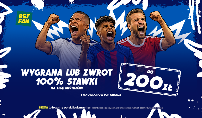 BETFAN podwaja depozyty! Specjalna okazja na Ligę Mistrzów