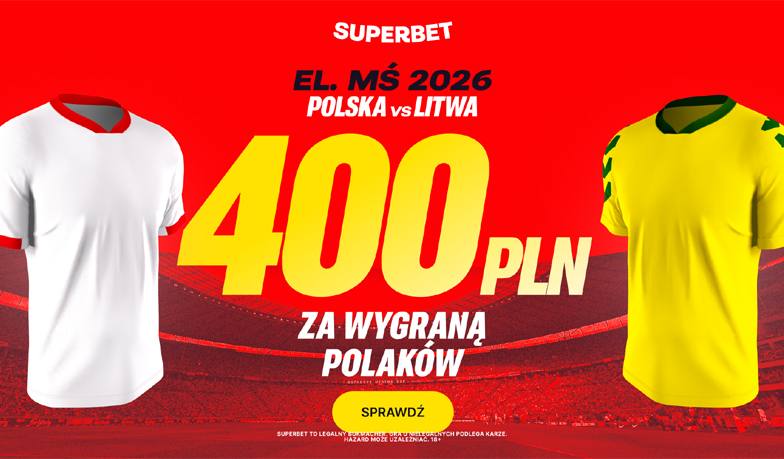 Foto: Zgarnij 400 zł za wygraną Polski nad Litwą!