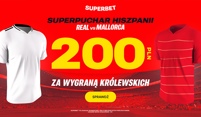 Foto: 200 zł za wygraną Realu w półfinale Superpucharu Hiszpanii!