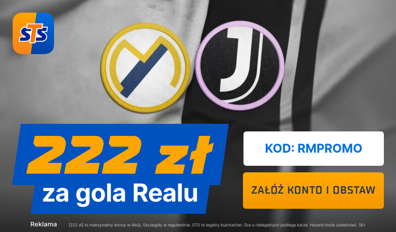Foto: 222 zł za gola Realu z Juventusem!