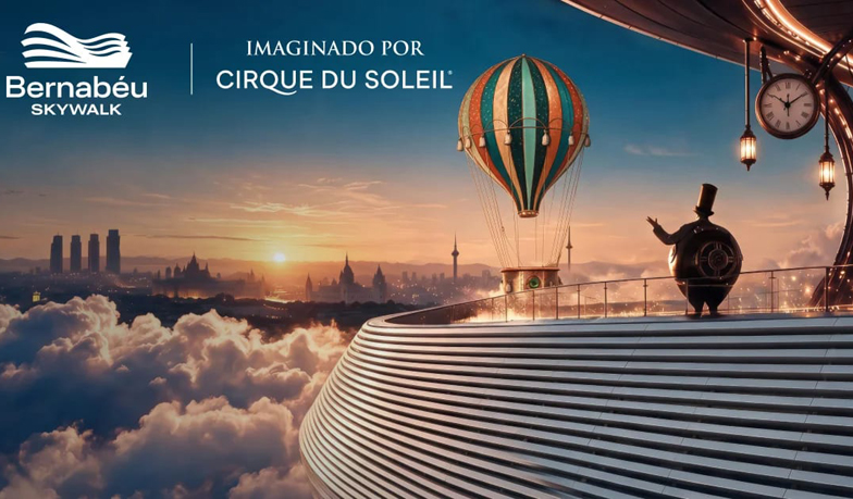 Bernabéu otworzy Skywalk 360 stopni we współpracy z Cirque du Soleil